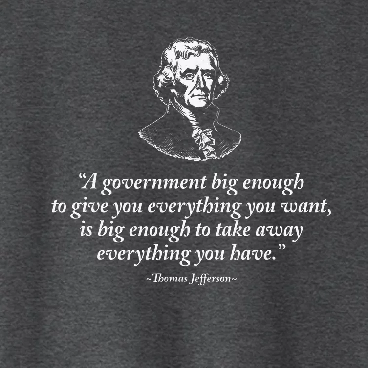 Big Government Thomas Jefferson Quote Women's Crop Top Tee