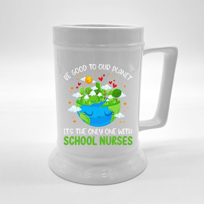 Be Good To Our Planet With School Nurses Earth Day Front & Back Beer Stein