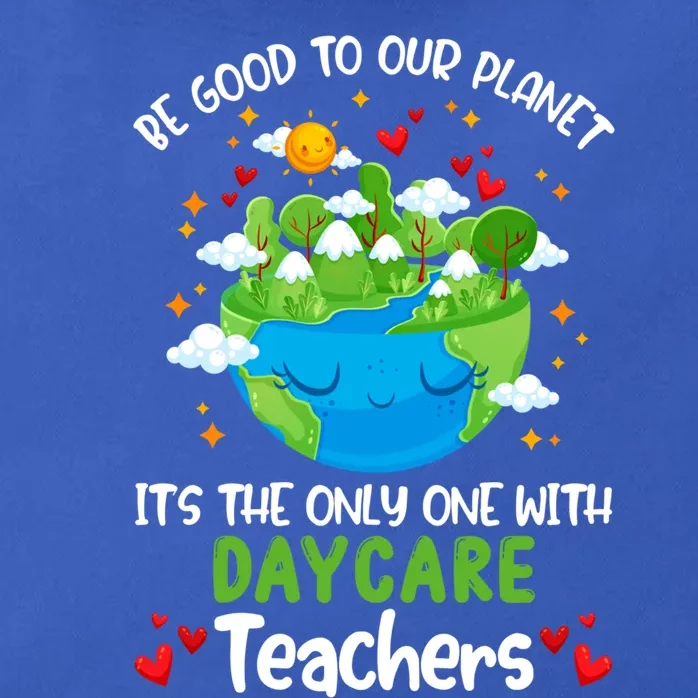 Be Good To Our Planet With Daycare Earth Day Gift Zip Tote Bag