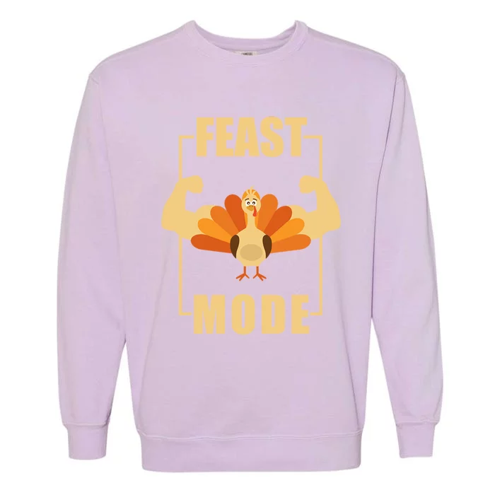 Best Gift Thanksgiving Day Feast Mode For Adults Funny Gift Garment-Dyed Sweatshirt