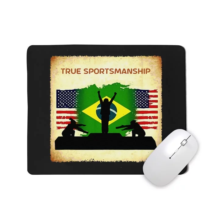 Brazil Gold Us Silver Bronze Podium Fair Competition Respect Mousepad