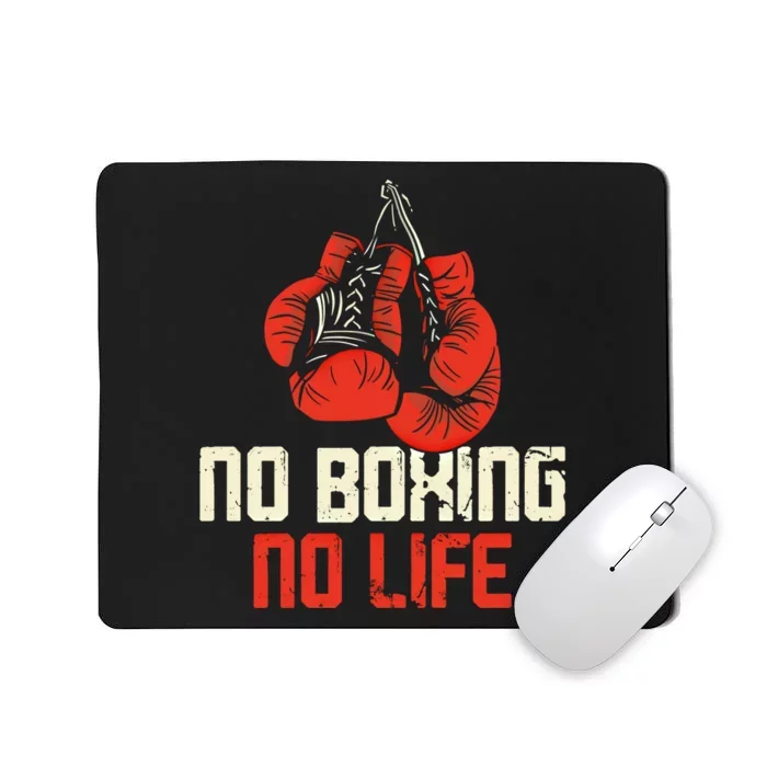 Boxing Gloves Vintage No Boxing No Life Gift Mousepad