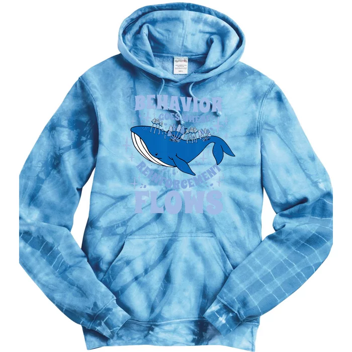 Behavior Goes Where Reinforcement Flows Behavior Analyst Tie Dye Hoodie