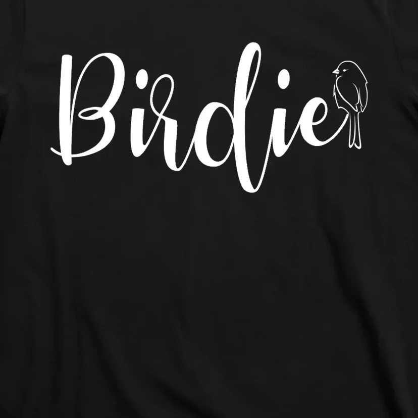Birdie Gift Women's Funny Grandmother Nickname Gift T-Shirt