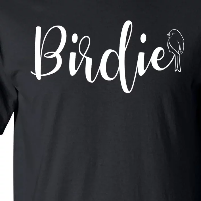 Birdie Gift Women's Funny Grandmother Nickname Gift Tall T-Shirt