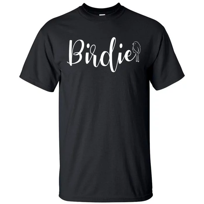 Birdie Gift Women's Funny Grandmother Nickname Gift Tall T-Shirt