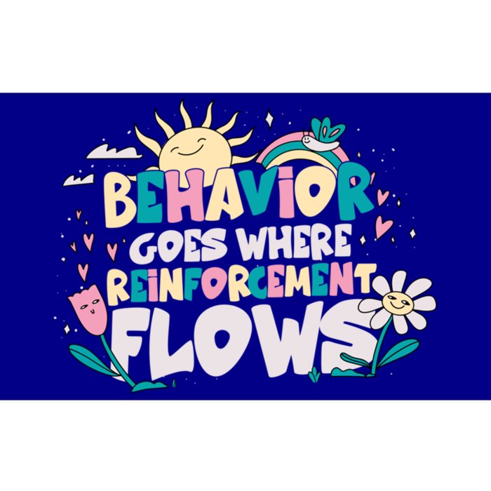 Behavior Goes Where Reinforcement Flows Behavior Analyst Meaningful Gift Bumper Sticker