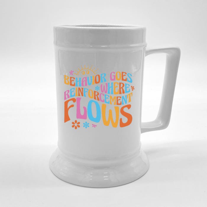 Behavior Goes Where Reinforcement Flows Behavior Analyst Front & Back Beer Stein