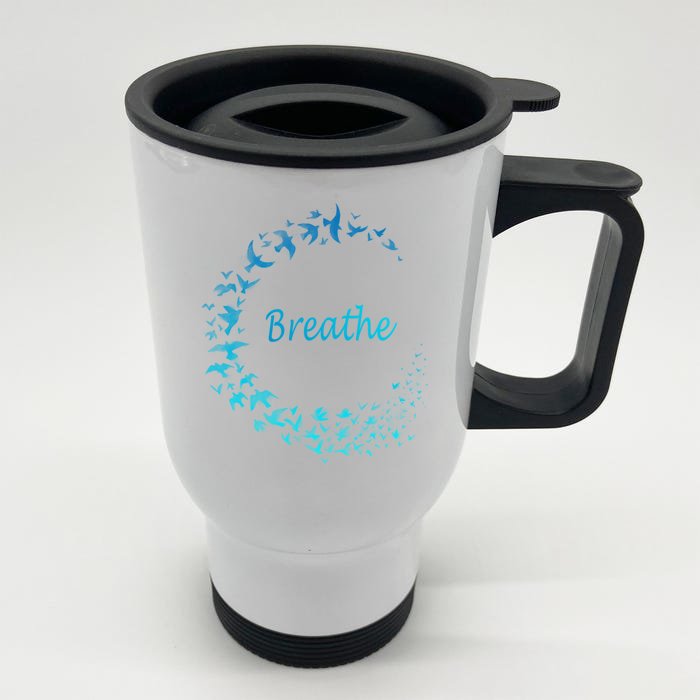 Breathe Gym Yoga Great Gift Just Breathe Inhale Exhale Front & Back Stainless Steel Travel Mug