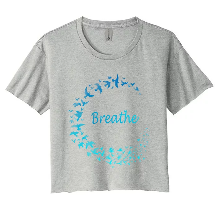 Breathe Gym Yoga Gift Just Breathe Inhale Exhale Women's Crop Top Tee