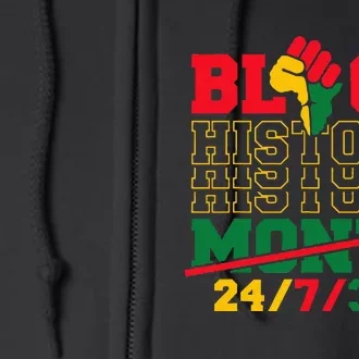 Black History 247365 Black History Month Full Zip Hoodie