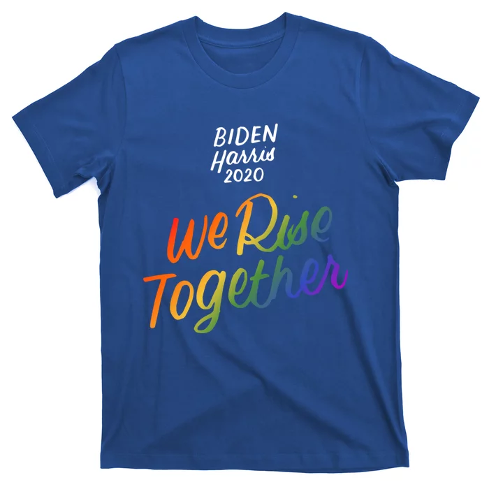 Biden Harris 2020 Joe Kamala Lgbt We Rise Together Equality Meaningful Gift T-Shirt