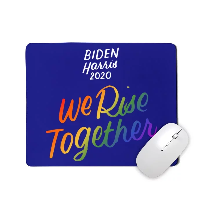 Biden Harris 2020 Joe Kamala Lgbt We Rise Together Equality Meaningful Gift Mousepad