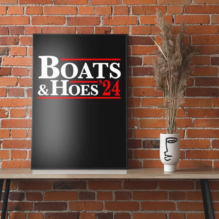 Boats & Hoes 24 Vintage For Your Step Brothers Poster