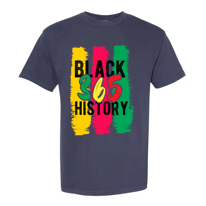 Black History 365 Cute Gift Garment-Dyed Heavyweight T-Shirt