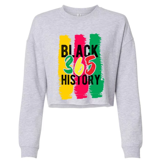 Black History 365 Cute Gift Cropped Pullover Crew