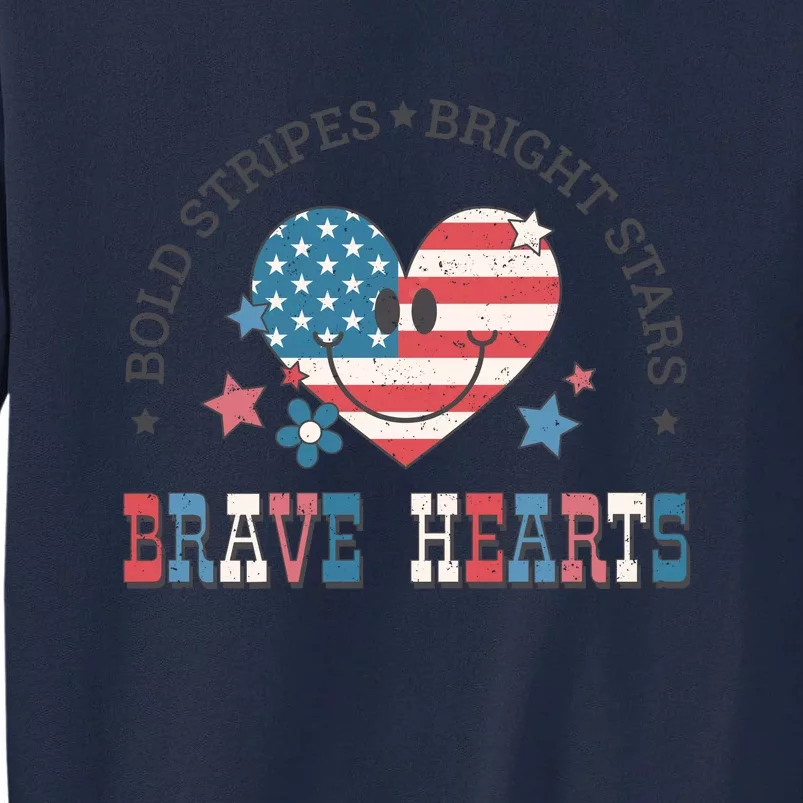 Brave Hearts 4th Of July Tall Sweatshirt