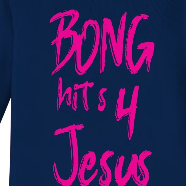 Bong Hits 4 Jesus Baby Long Sleeve Bodysuit