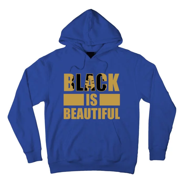 Black History African Pride Afro Black Is Beautiful Gift Tall Hoodie