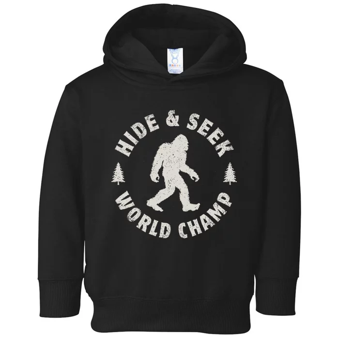 Bigfoot Hide And Seek World Champion Sasquatch Retro Vintage Toddler Hoodie