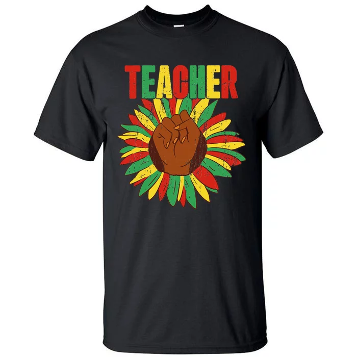 Black History African American Teacher Juneteenth Flower Tall T-Shirt