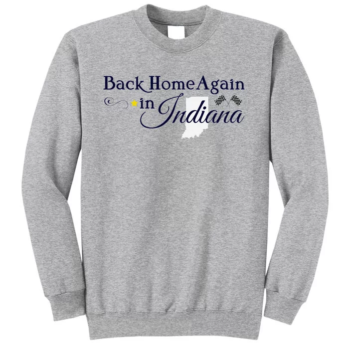 Back Home Again Indiana Checkered Flag Tall Sweatshirt