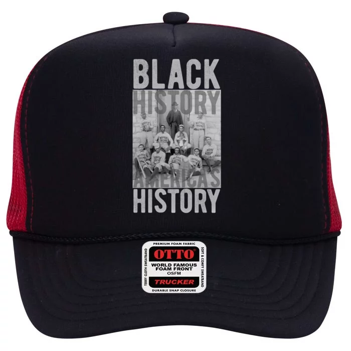 Black History America's History Historical Baseball Team Gift High Crown Mesh Trucker Hat