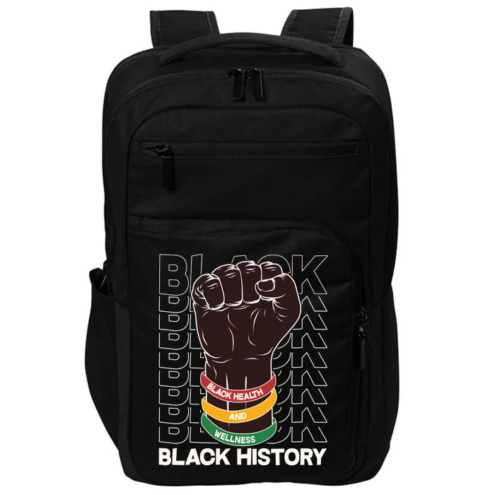 Black Health And Wellness Black History Impact Tech Backpack