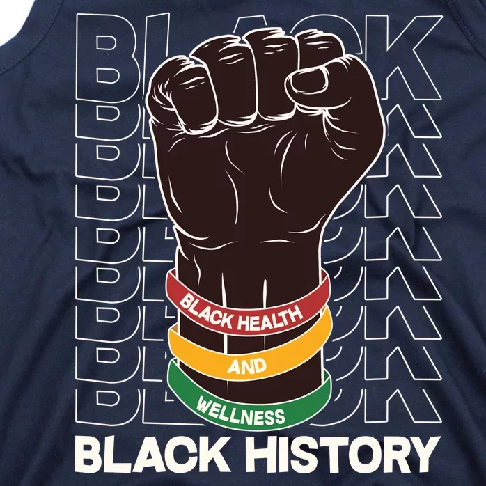 Black Health And Wellness Black History Tank Top