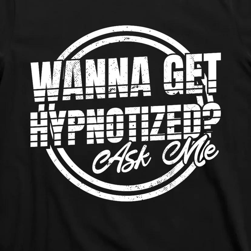 Brain Hypnotist And Hypnosis Gift T-Shirt