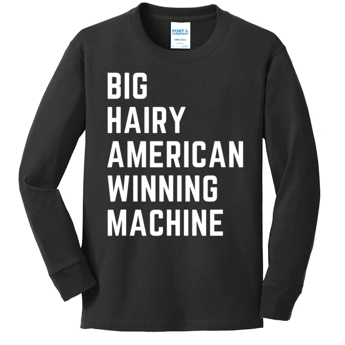 Big Hairy American Winning Machine Kids Long Sleeve Shirt