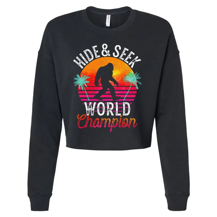 Bigfoot Hide And Seek World Champion Sasquatch Retro Vintage Cropped Pullover Crew