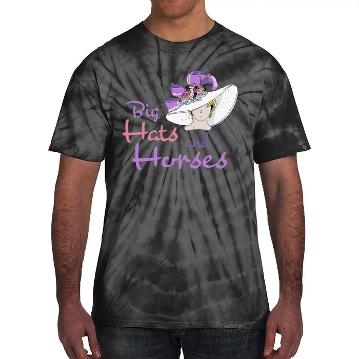 Big Hats And Horses Derby Day Kentucky Tie-Dye T-Shirt