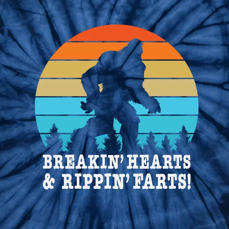 Breakin Hearts And Rippin Farts Funny Bigfoot Tie-Dye T-Shirt