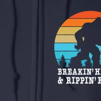 Breakin Hearts And Rippin Farts Funny Bigfoot Full Zip Hoodie