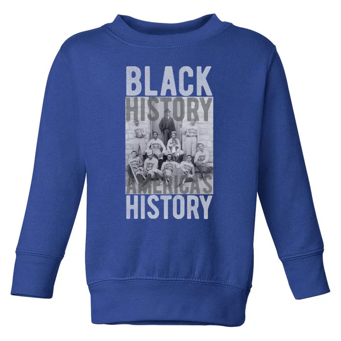 Black History America's History Historical Baseball Team Gift Toddler Sweatshirt