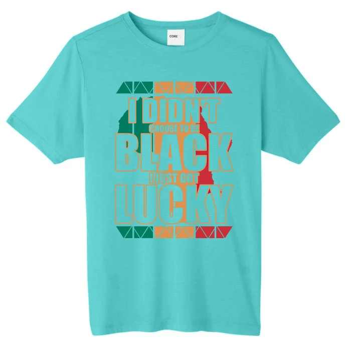 Black History And Support Mont Fun Quote Gift ChromaSoft Performance T-Shirt