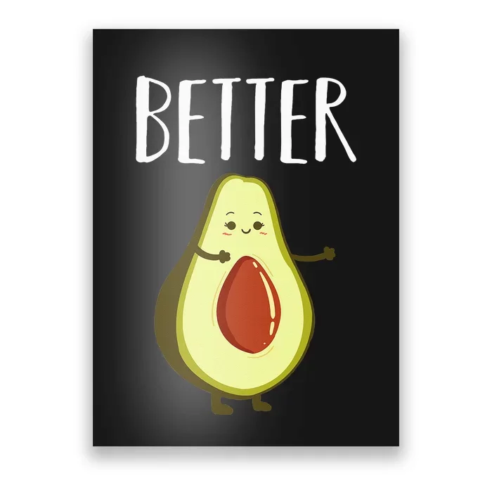 Better Half Avocado Matching Couple Valentine's Day Wedding Poster