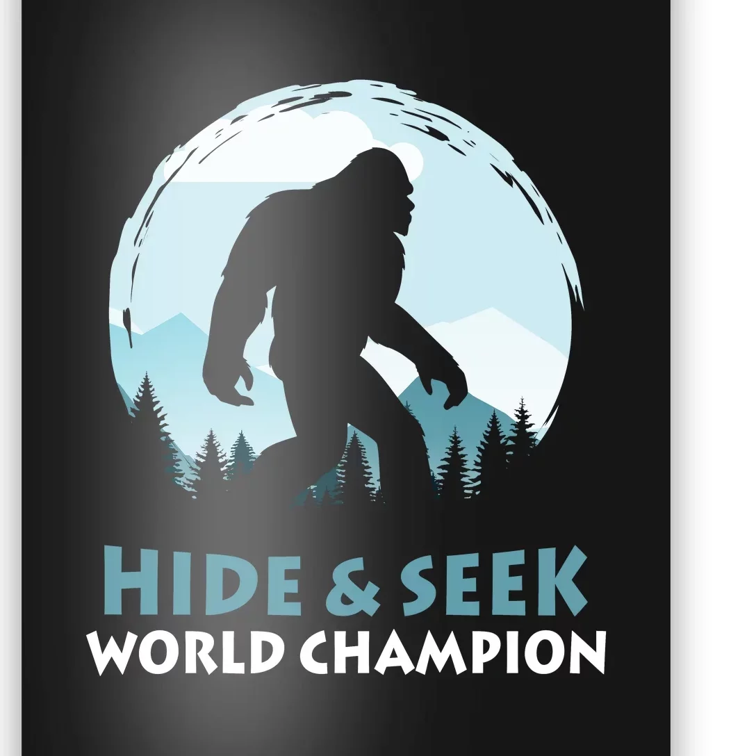 Bigfoot Hide And Seek Champion Poster