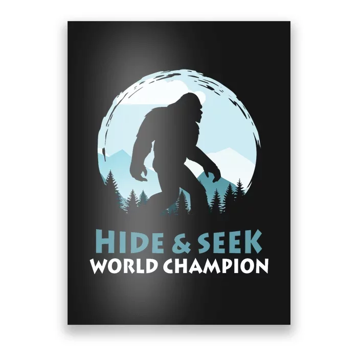 Bigfoot Hide And Seek Champion Poster