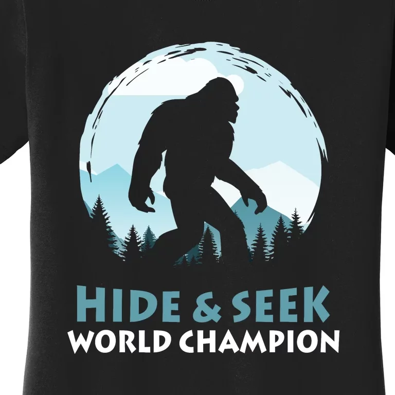 Bigfoot Hide And Seek Champion Women's T-Shirt