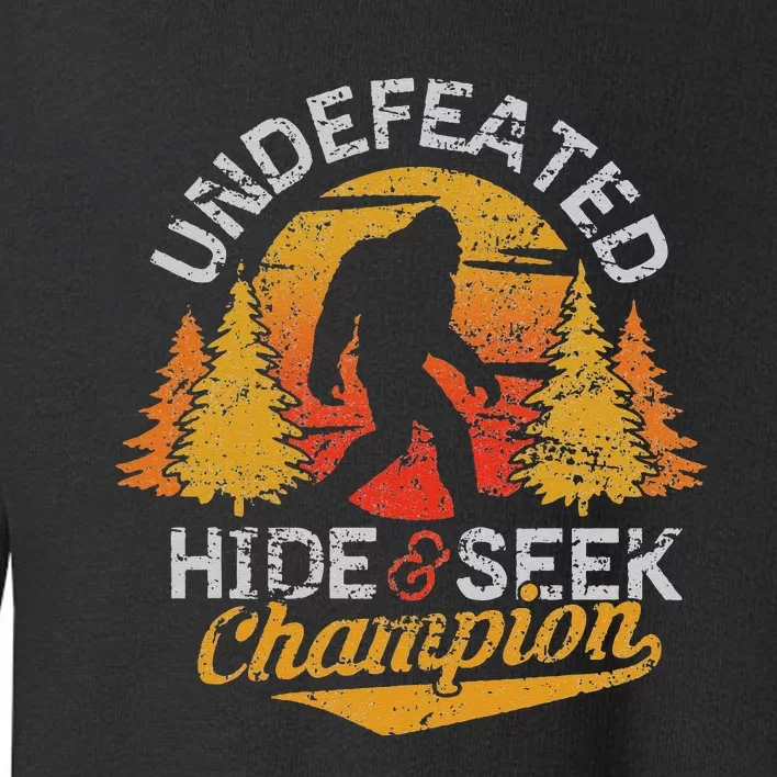 Bigfoot Hide and Seek Champion Sasquatch Toddler Sweatshirt