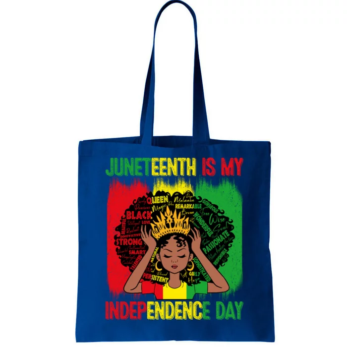 Black History African Juneteenth Is My Independence Melanin Cute Gift Tote Bag