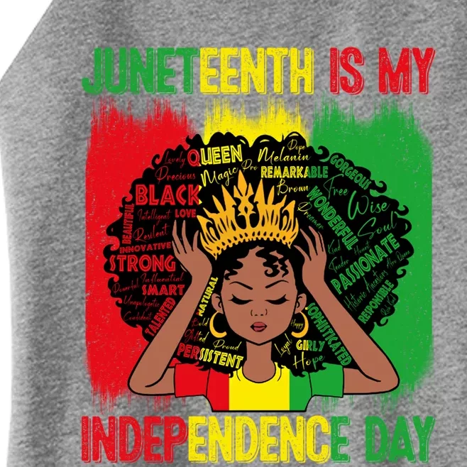 Black History African Juneteenth Is My Independence Melanin Cute Gift Women’s Perfect Tri Rocker Tank