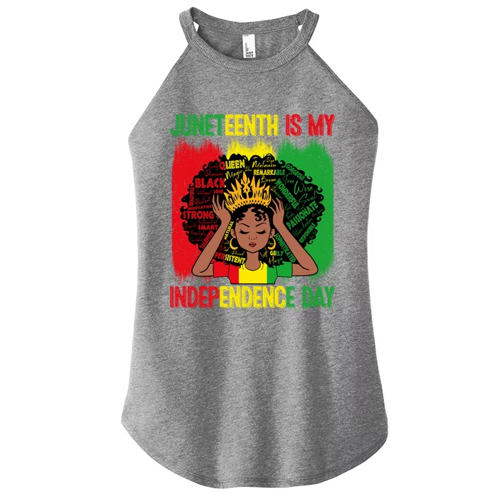 Black History African Juneteenth Is My Independence Melanin Cute Gift Women’s Perfect Tri Rocker Tank