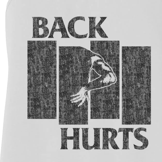 Back Hurts Women's Racerback Tank