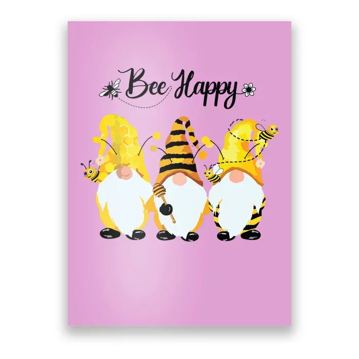 Bee Happy Bee Gnome Spring Poster