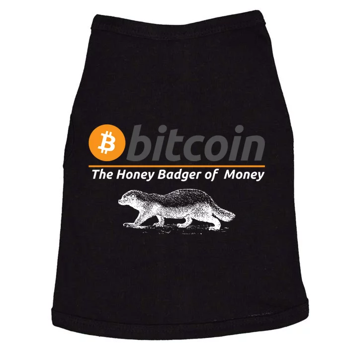 Bitcoin Honey Badger Of Money, Bitcoin Crypto, Bitcoin Blockchain Doggie Tank