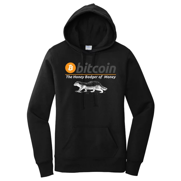 Bitcoin Honey Badger Of Money, Bitcoin Crypto, Bitcoin Blockchain Women's Pullover Hoodie