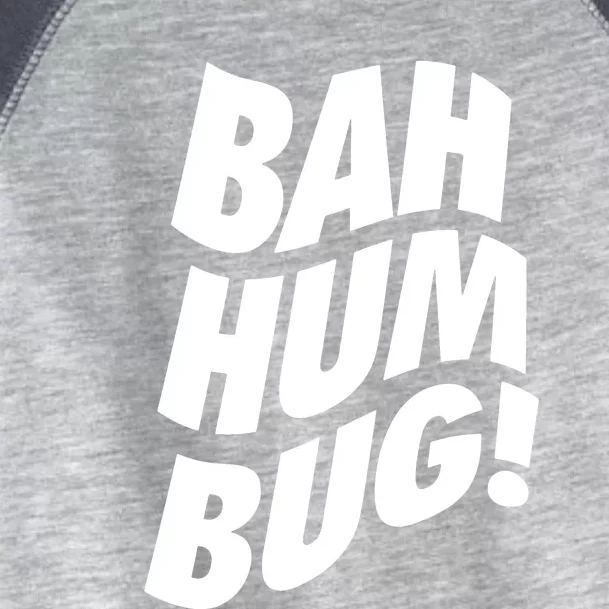 Bah Humbug Toddler Fine Jersey T-Shirt